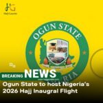 Breaking: Ogun to Host Inaugural Flight for 2026 Hajj on May 3