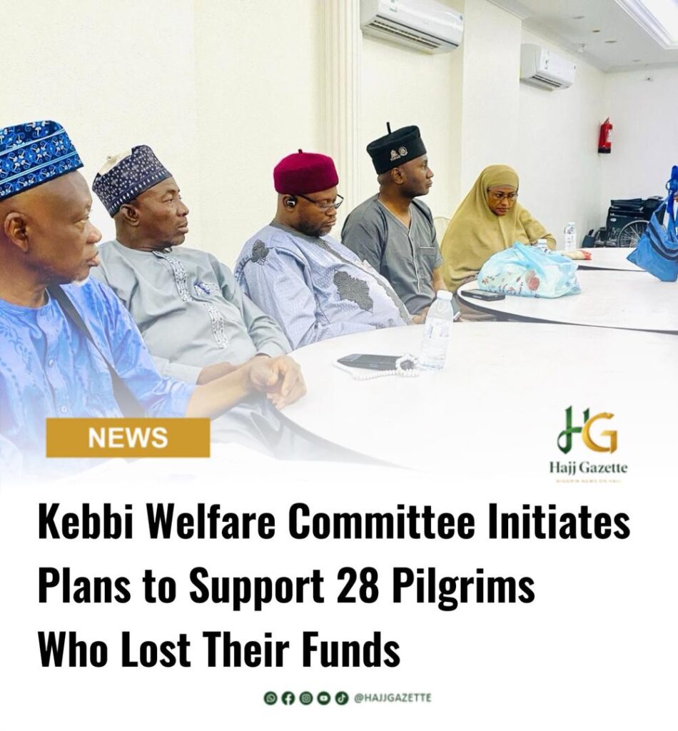 Kebbi Welfare Committee Initiates Plans to Support 28 Pilgrims Who Lost Their Funds