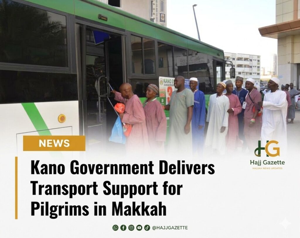 Kano Government Delivers Transport Support for Pilgrims in Makkah