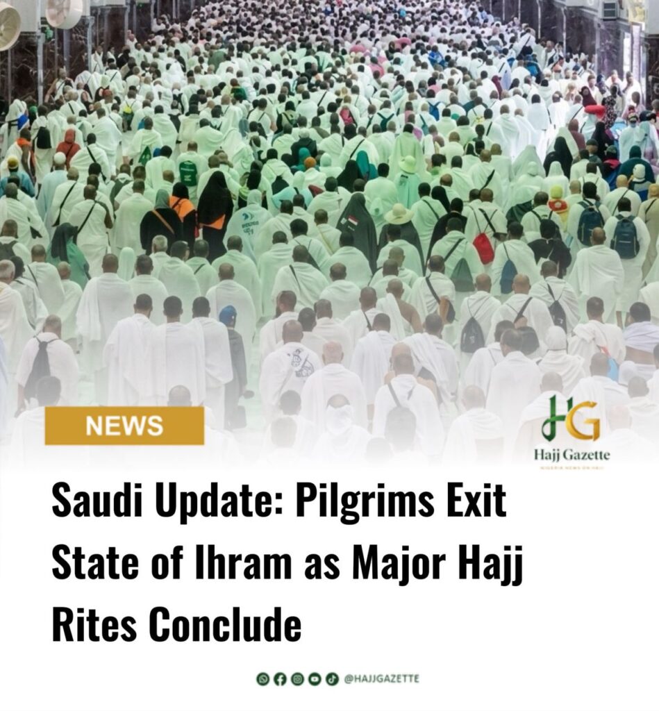 Saudi Update: Pilgrims Exit State of Ihram as Major Hajj Rites Conclude