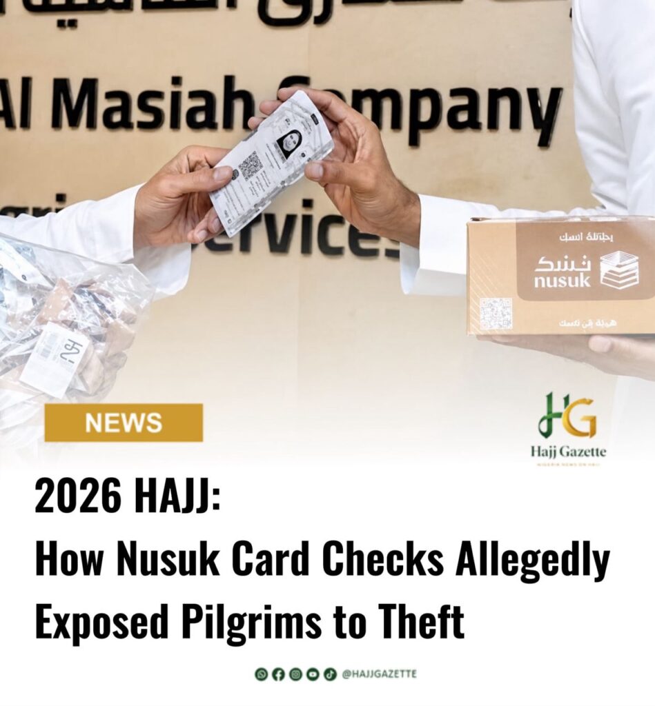 2026 Hajj: How Nusuk Card Checks Allegedly Exposed Pilgrims to Theft