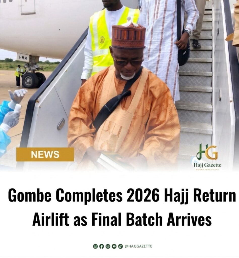 Gombe Completes 2026 Hajj Return Airlift as Final Batch Arrives