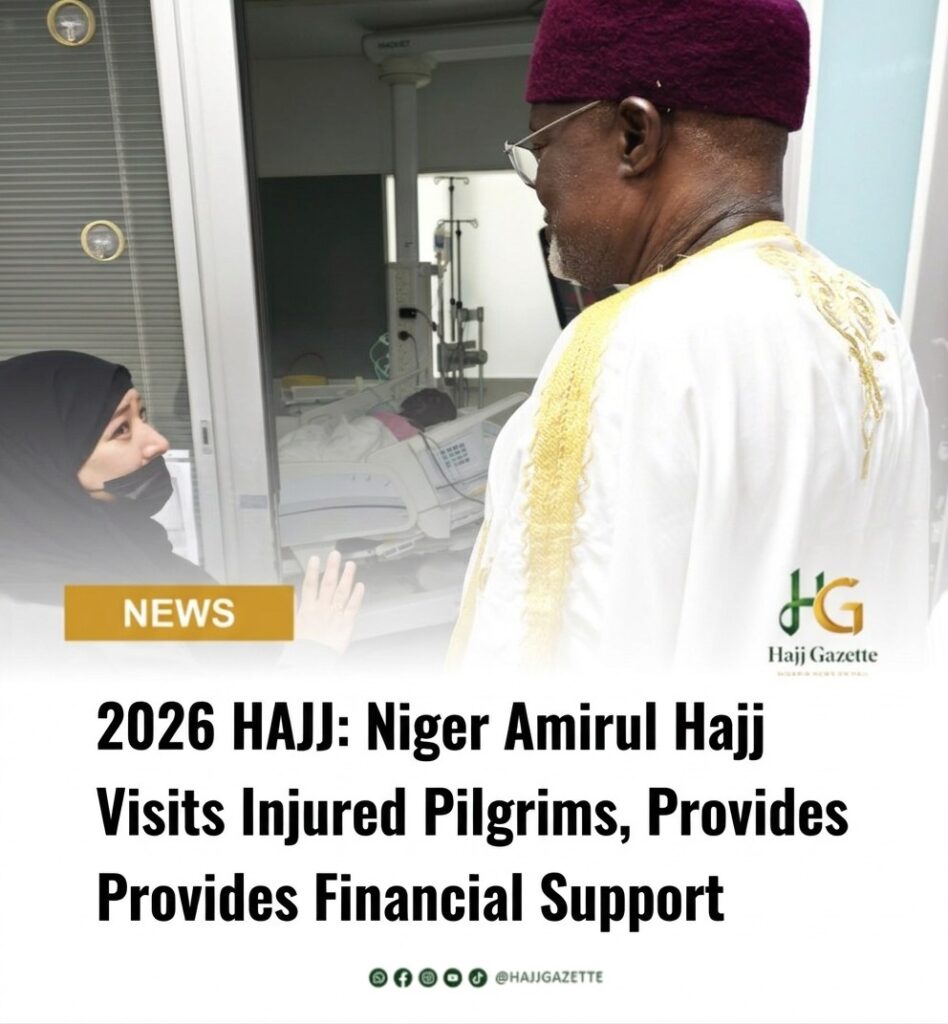 Niger Amirul Hajj Visits Injured Pilgrims, Provides Financial Support