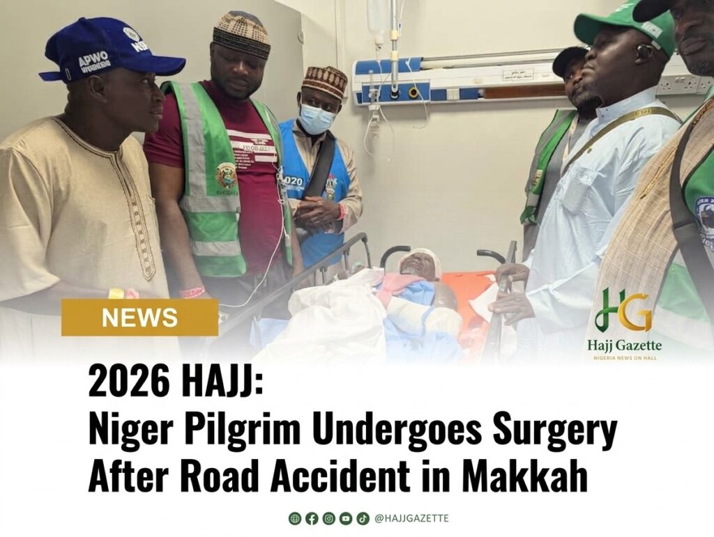 Niger Pilgrim Undergoes Surgery After Road Accident in Makkah