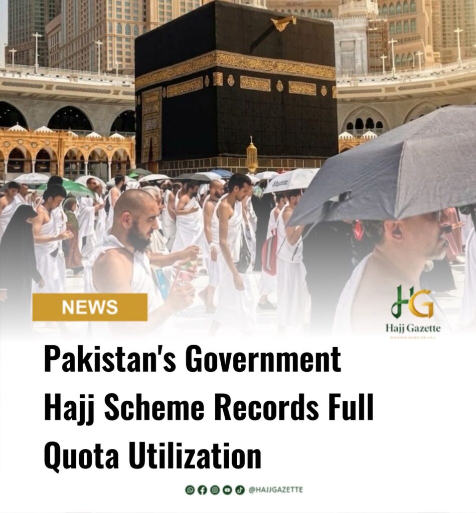 Pakistan’s Government Hajj Scheme Records Full Quota Utilization