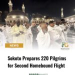 Sokoto Prepares 220 Pilgrims for Second Homebound Flight