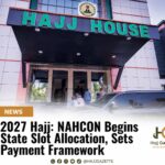 2027 Hajj: NAHCON Begins State Slot Allocation, Sets Payment Framework
