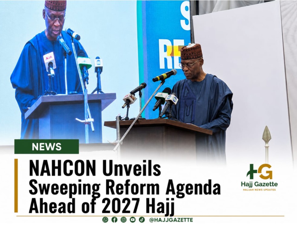 NAHCON Unveils Sweeping Reform Agenda Ahead of 2027 Hajj
