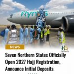 Seven Northern States Officially Open 2027 Hajj Registration, Announce Initial Deposits