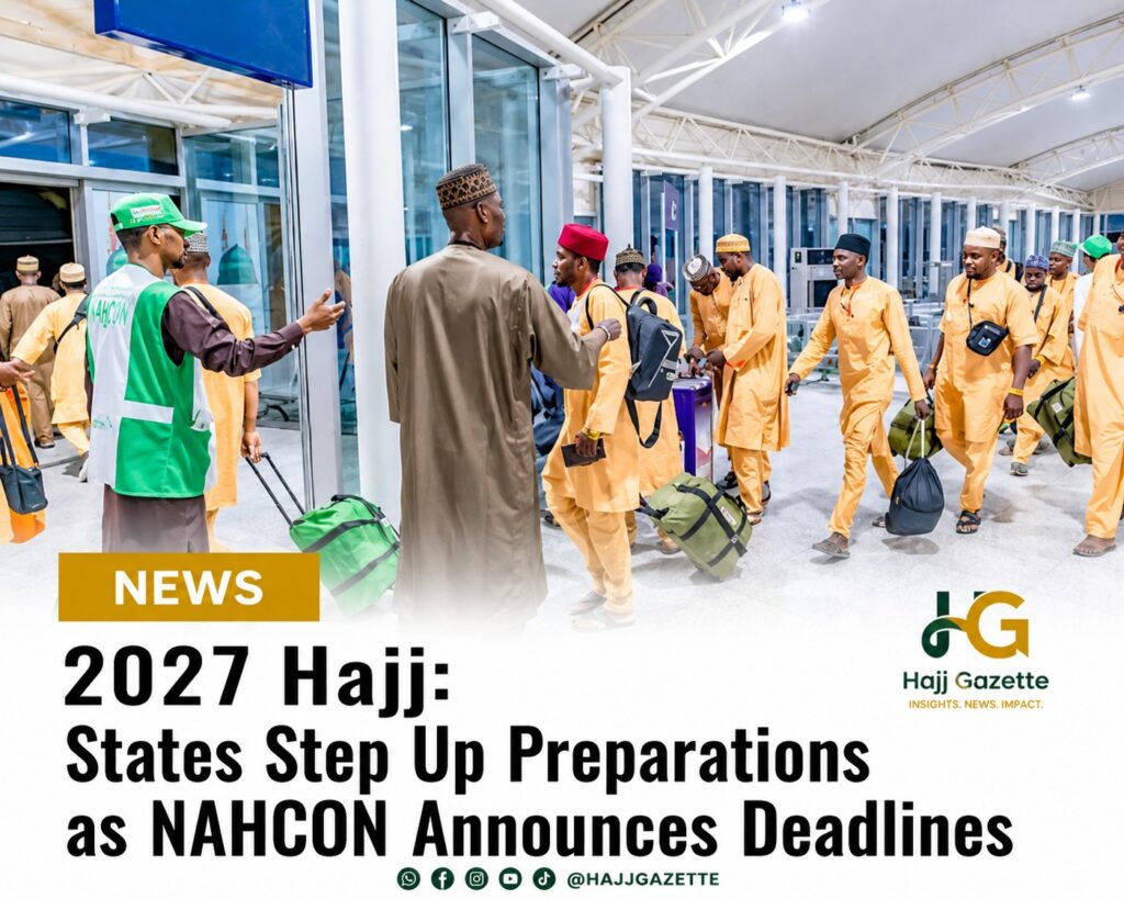 2027 Hajj: States Step Up Preparations as NAHCON Announces Deadlines