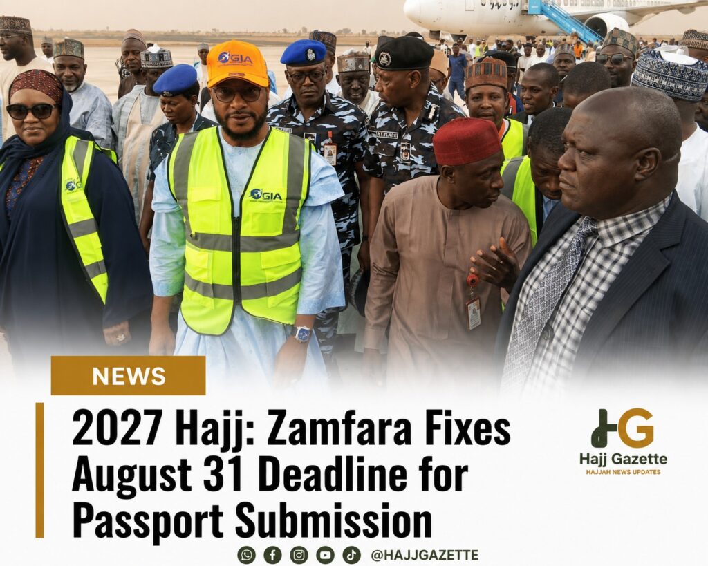 2027 Hajj: Zamfara Fixes August 31 Deadline for Passport Submission