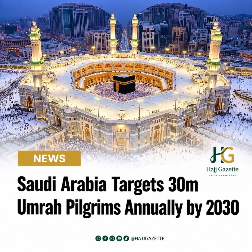 Saudi Arabia Targets 30m Umrah Pilgrims Annually by 2030