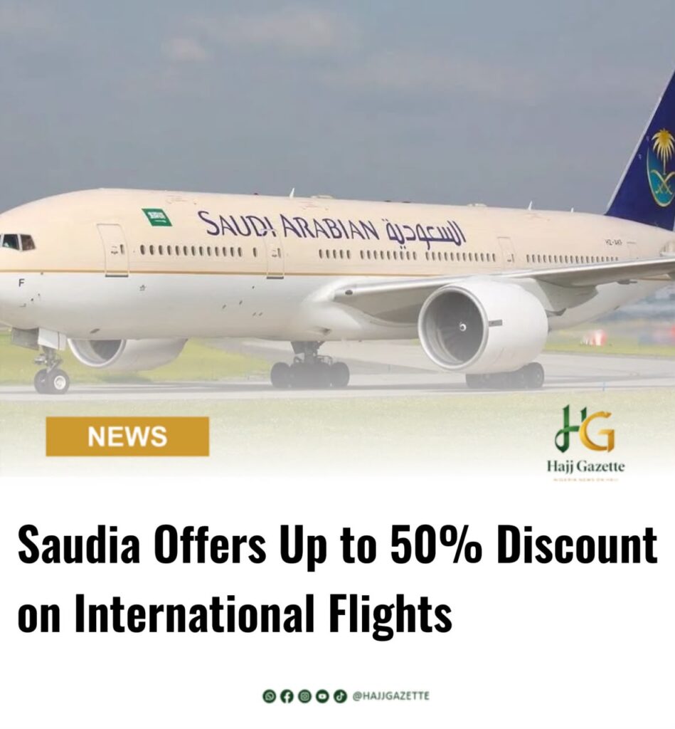 Saudia Airline Announces 50% Discount on International Flights