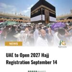 UAE to Open 2027 Hajj Registration September 14