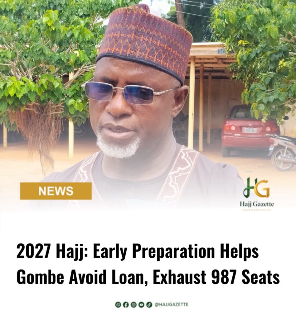 2027 Hajj: Early Preparation Helps Gombe Avoid Loan, Exhaust 987 Seats