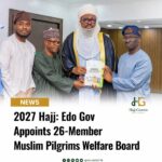 2027 Hajj: Edo Gov Appoints 26-Member Muslim Pilgrims Welfare Board